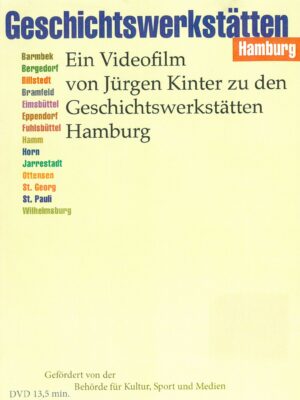 Geschichtswerkstätten Hamburg: Helles Cover mit Ortsnamen, Infotext zum Dokumentarfilm.